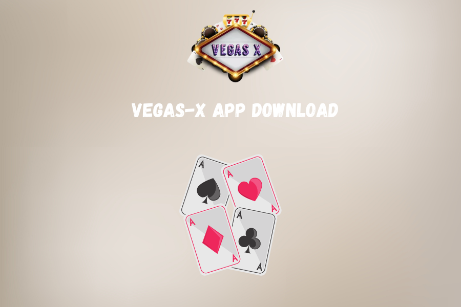 Vegas-X App Download